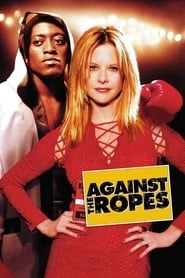 Against the Ropes hd