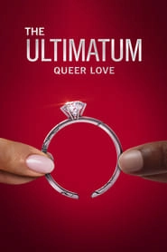 Watch The Ultimatum: Queer Love