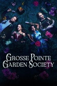 Watch Grosse Pointe Garden Society