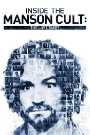 Inside the Manson Cult: The Lost Tapes hd