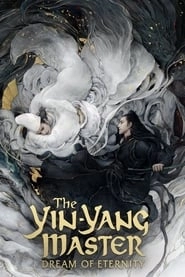 The Yin-Yang Master: Dream of Eternity HD