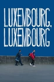 Luxembourg, Luxembourg HD