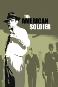 The American Soldier hd