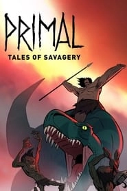 Primal: Tales of Savagery hd