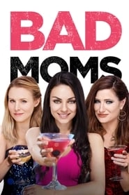 Bad Moms hd