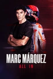 Watch Marc Márquez: All In