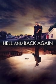 Hell and Back Again hd