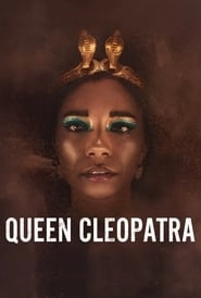 Watch Queen Cleopatra