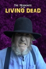 The Mennonite of the Living Dead hd