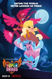 Watch Super Drags