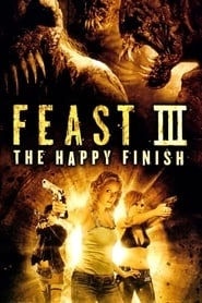 Feast III: The Happy Finish hd