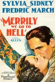 Merrily We Go to Hell hd