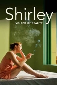 Shirley: Visions of Reality hd