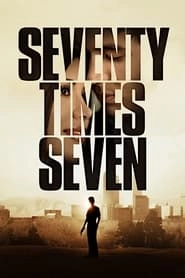Seventy Times Seven hd