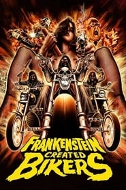 Frankenstein Created Bikers hd