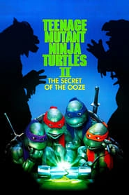 Teenage Mutant Ninja Turtles II: The Secret of the Ooze hd