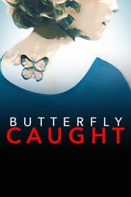 Butterfly Caught hd