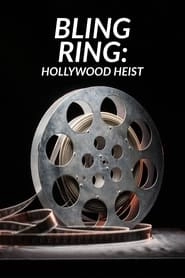 Bling Ring: Hollywood Heist hd