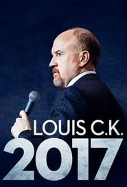 Louis C.K. 2017 HD