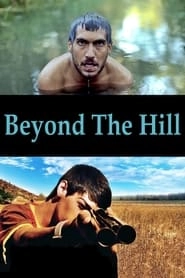 Beyond the Hill hd