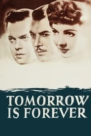 Tomorrow Is Forever hd