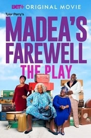 Tyler Perry's Madea's Farewell Play hd