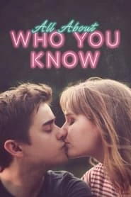 All About Who You Know hd