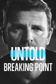 Untold: Breaking Point hd