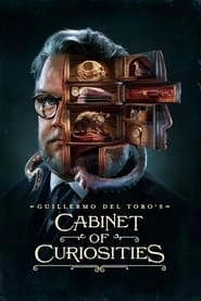 Guillermo del Toro's Cabinet of Curiosities hd