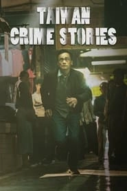 Taiwan Crime Stories hd