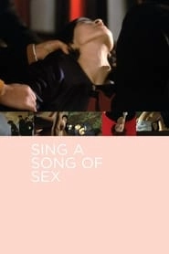 Sing a Song of Sex hd