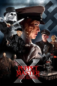 Puppet Master X: Axis Rising hd