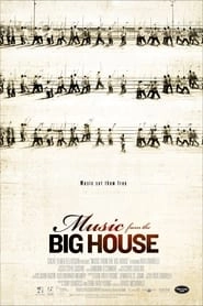 Music from the Big House hd