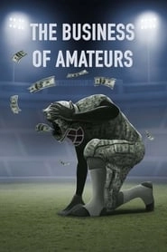 The Business of Amateurs HD