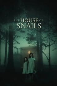The House of Snails hd