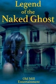 Legend of the Naked Ghost hd