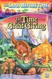 The Land Before Time III: The Time of the Great Giving hd