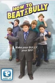 How to Beat a Bully hd