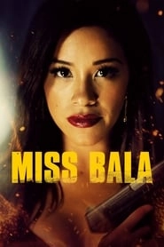 Miss Bala hd