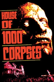 House of 1000 Corpses hd