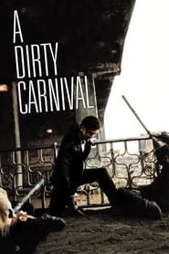A Dirty Carnival hd
