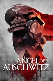 The Angel of Auschwitz hd