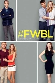 Friends with Better Lives hd