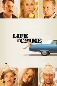 Life of Crime hd