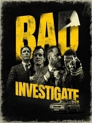 Bad Investigate hd