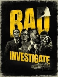 Bad Investigate HD