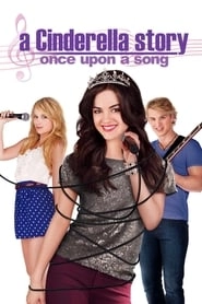 A Cinderella Story: Once Upon a Song hd