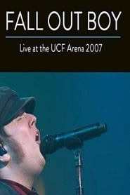 Fall Out Boy: Live from UCF Arena hd