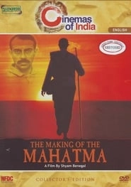 The Making of the Mahatma hd