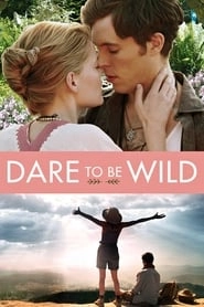 Dare to Be Wild hd